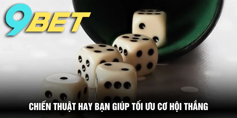 Chơi tài xỉu có chiến thuật giúp bạn giảm khả năng thua lỗ