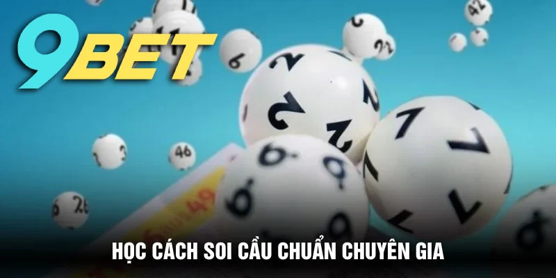 Chuyên gia hướng dẫn bạn cách soi cầu xổ số miền bắc
